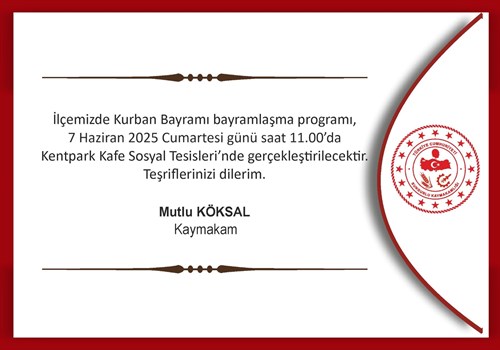  KURBAN BAYRAMI BAYRAMLAŞMA PROGRAMI 